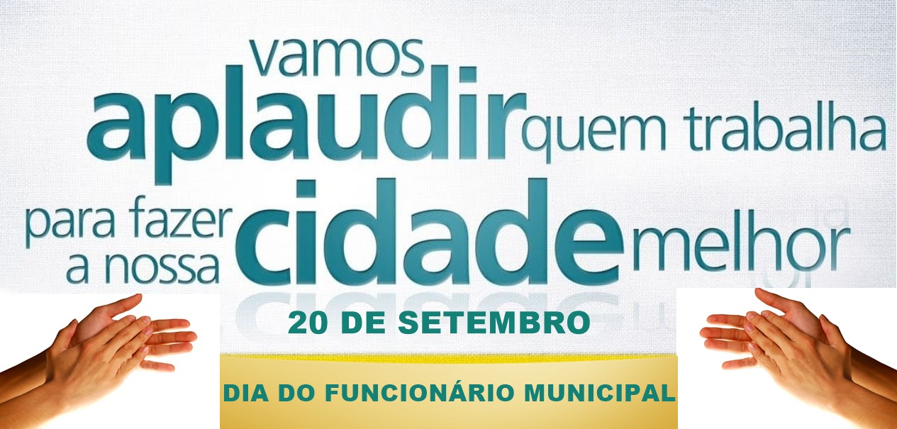 20 de Setembro - Dia do Funcionário Municipal