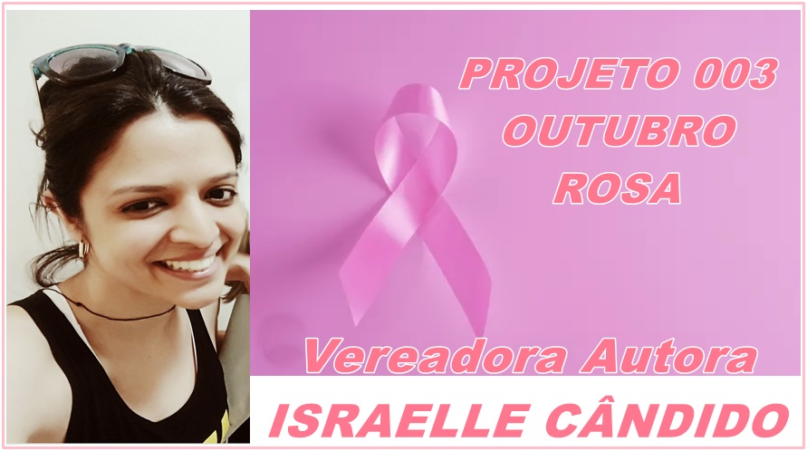 Projeto vai instituir Outubro Rosa no calendário municipal