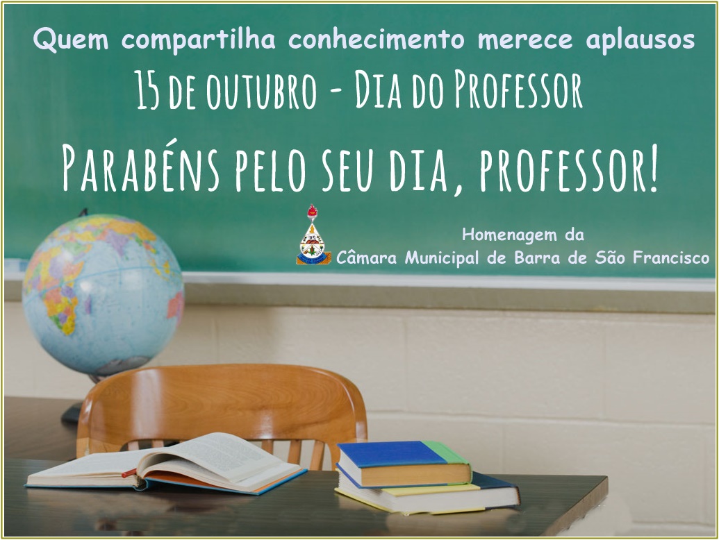  Dia do Professor - Ao Mestre com Carinho!