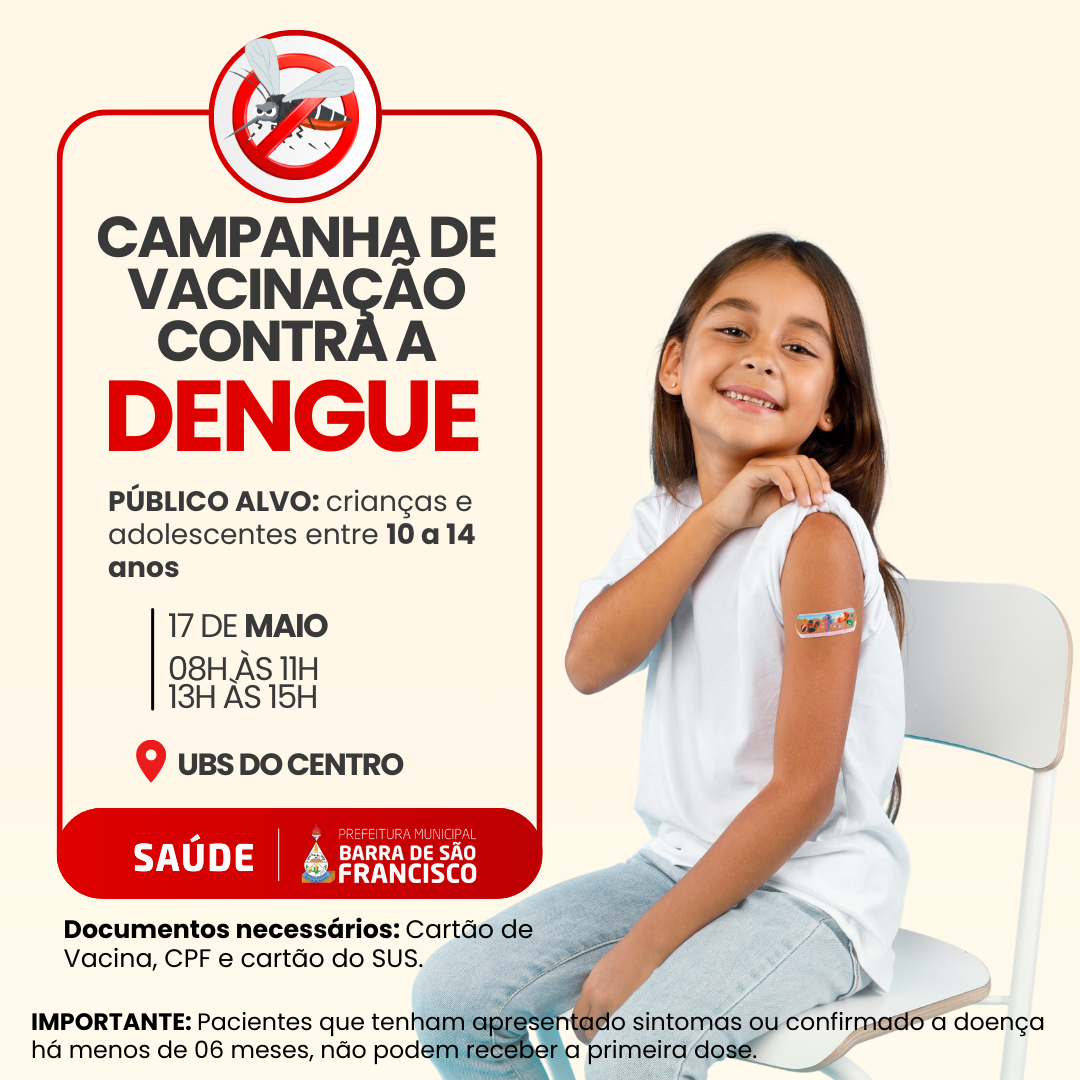  Saúde reforça chamada da campanha de vacinação contra a dengue 