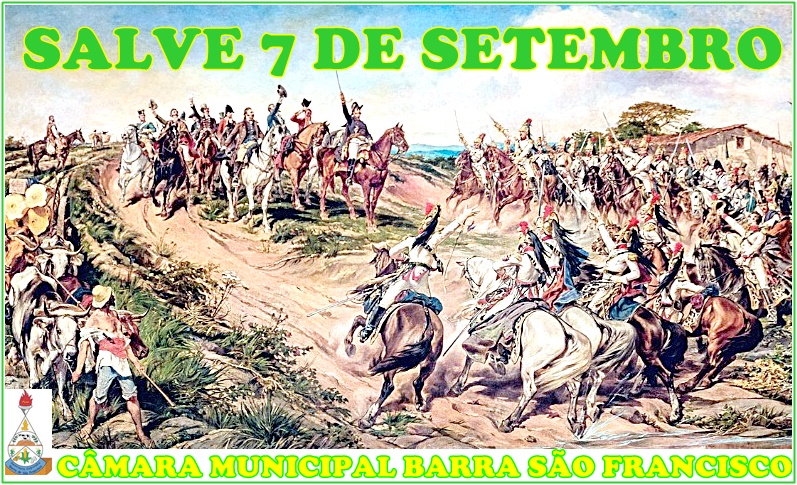 7 de setembro – Independência do Brasil