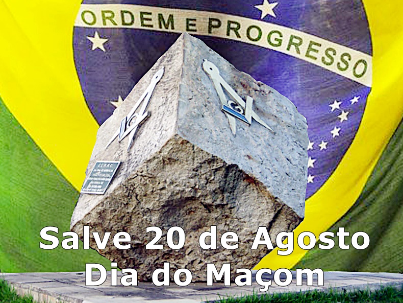 20 de Agosto - Dia do Maçom