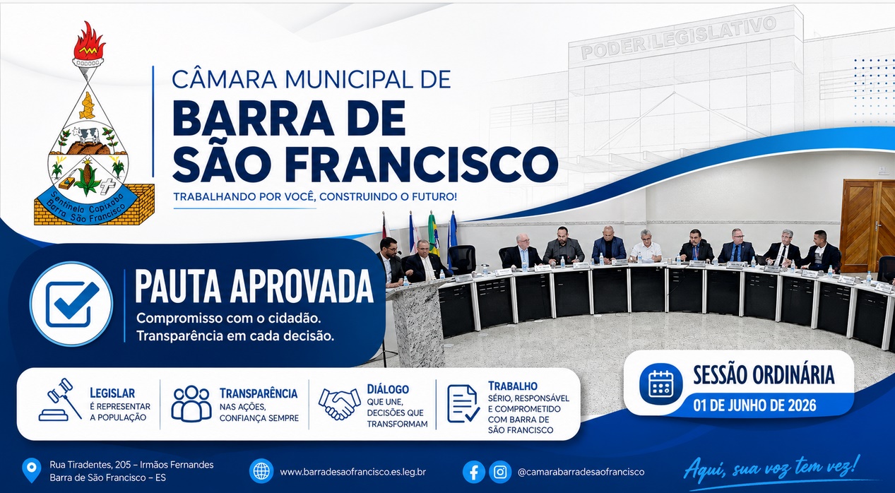 Veja a pauta discutida, votada e aprovada nesta sessão do dia 18