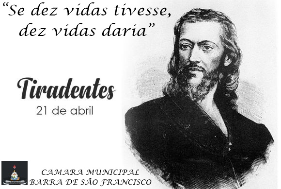 21 de Abril - Dia de Tiradentes