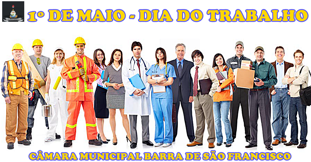1º de Maio - Dia do Trabalho