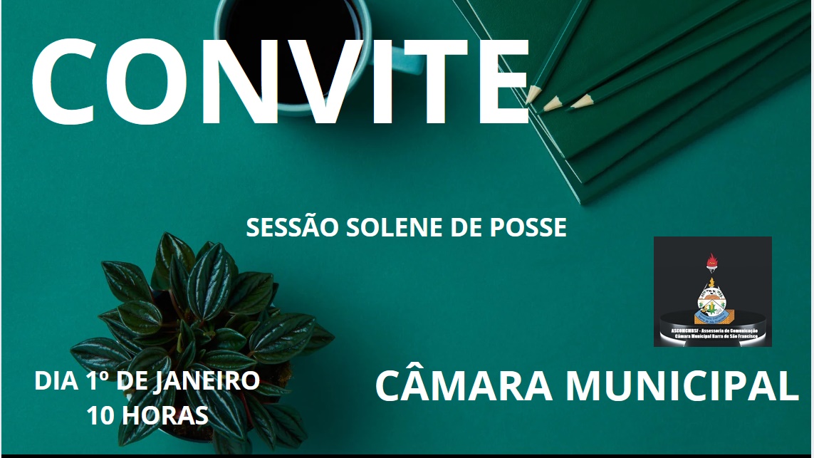 Convite para a Sessão Solene de Instalação do Legislativo e Executivo