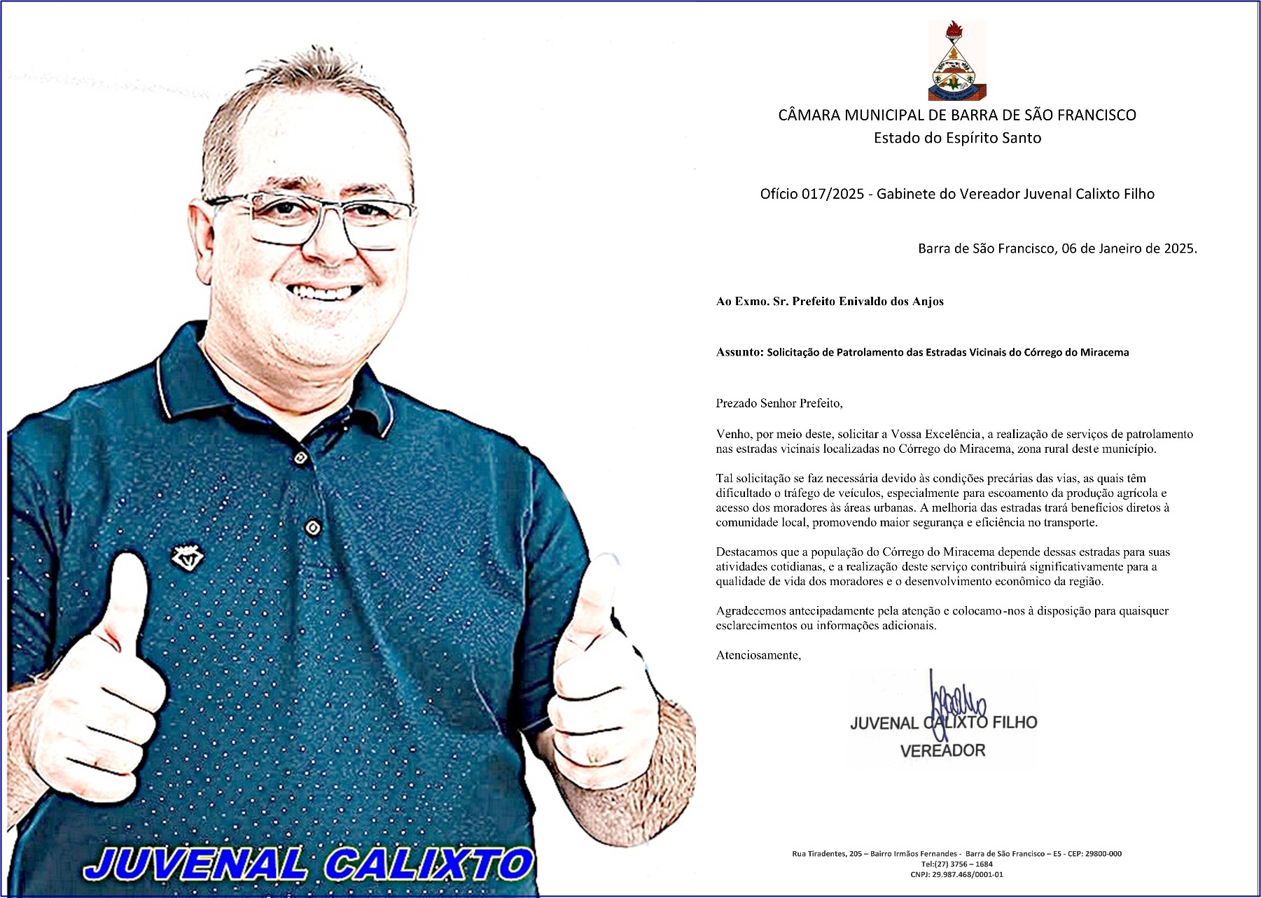 Juvenal solicita manutenção em estradas do Córrego Miracema