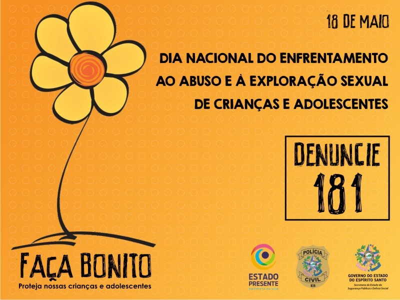 Dia Nacional de Combate ao Abuso e Exploração Sexual de Crianças e Adolescentes -18 de maio