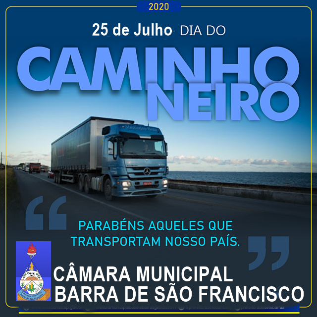 Dia do Caminhoneiro - 25 de Julho 