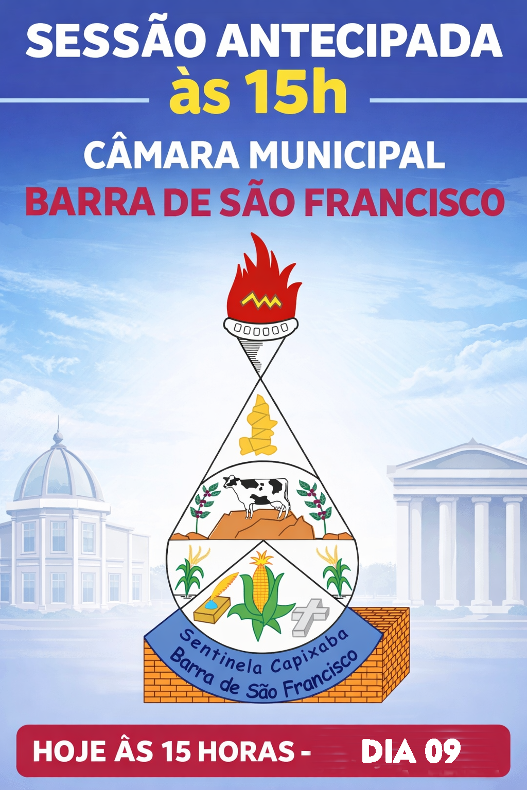 Sessão desta segunda feira dia 09 será antecipada para 15 hs