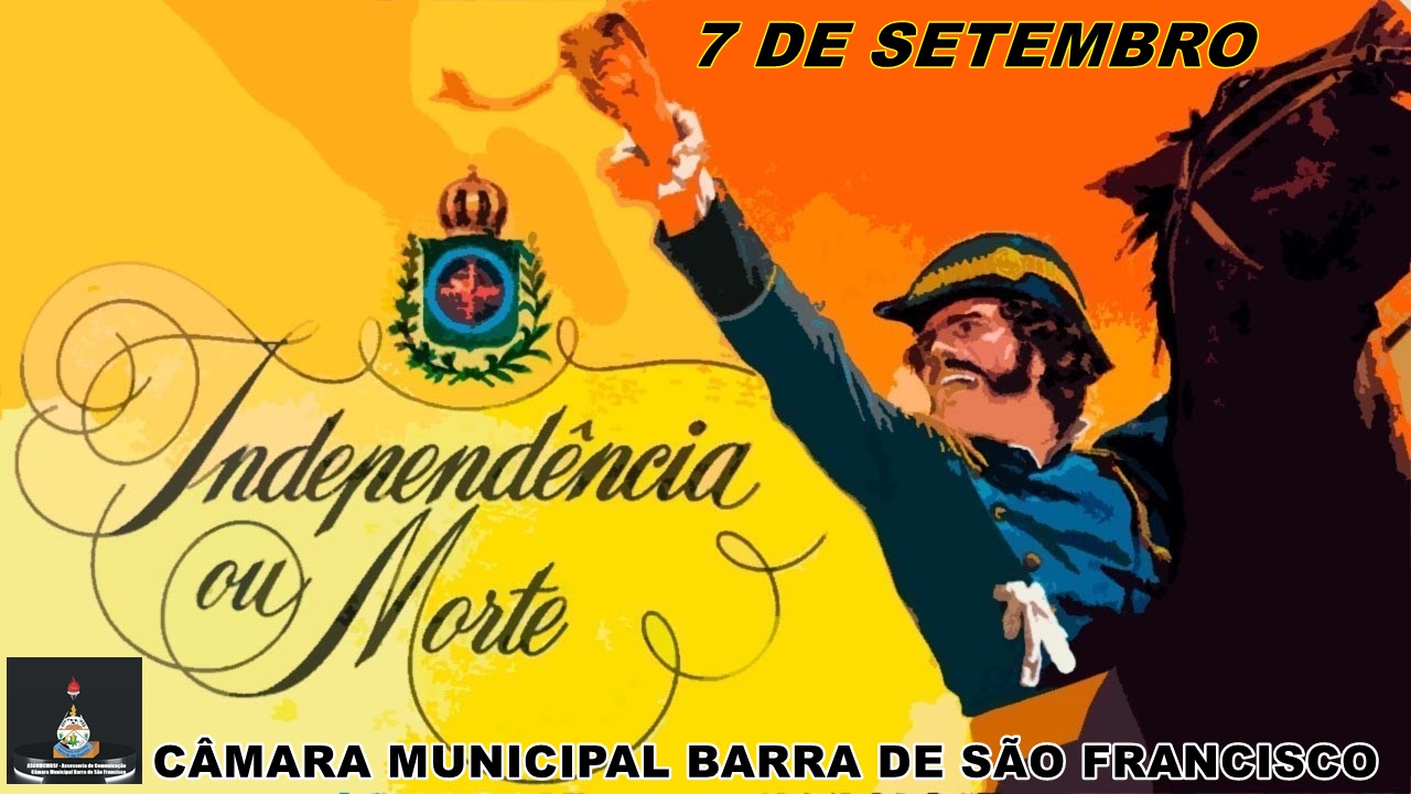 Salve 7 de Setembro - Dia da Pátria Amada Brasil!!!